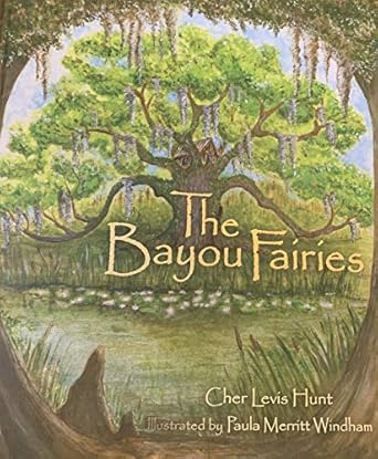 The Bayou Fairies Book