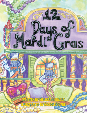 Twelve Days of Mardi Gras