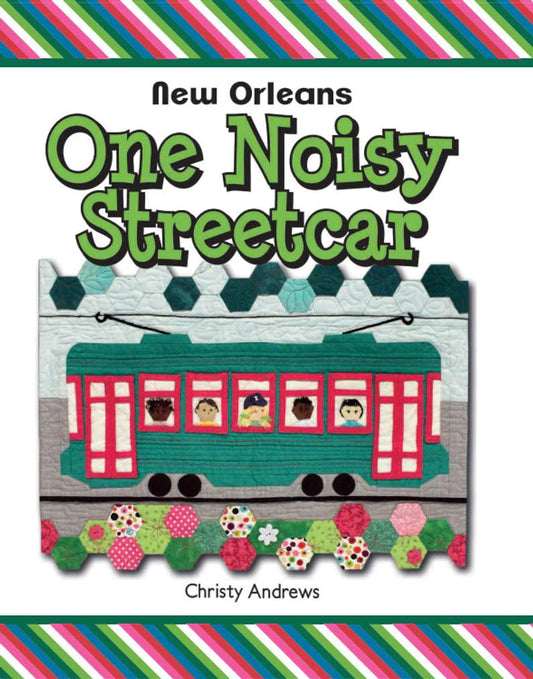 One Noisy Streetcar