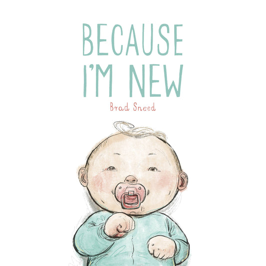 Because I'm New Book