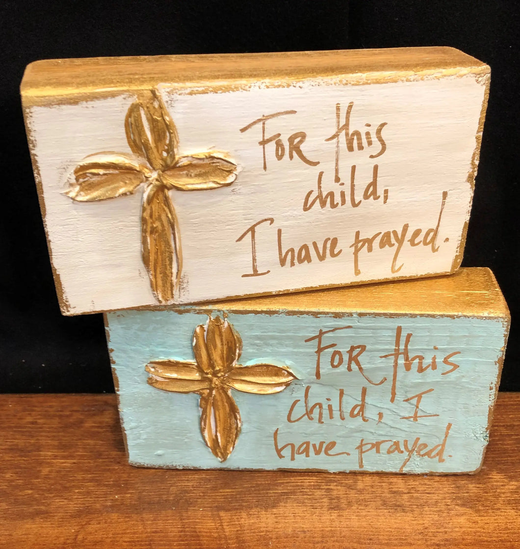 For This Child Wood Block-Cream