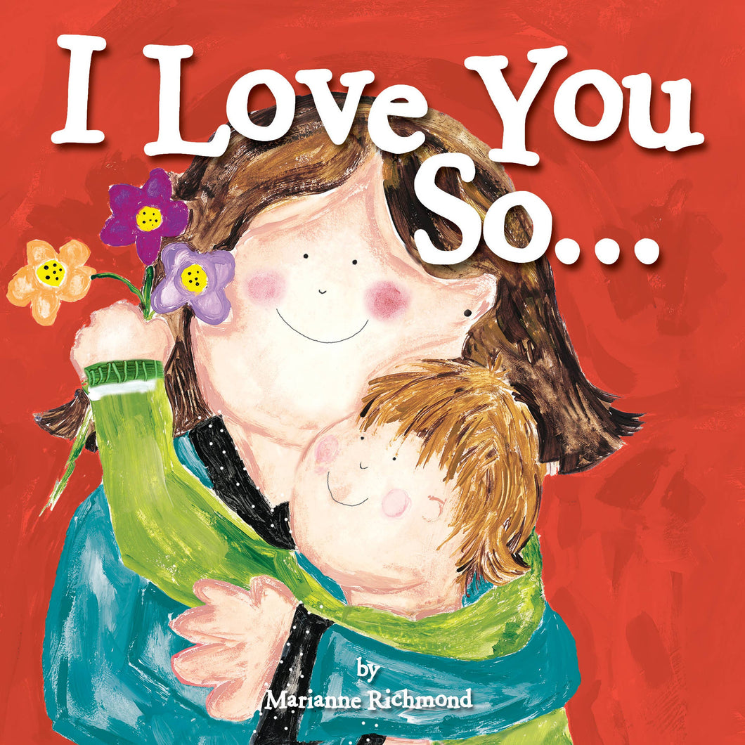 I Love You So... Book