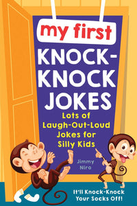 My First Knock Knock Jokes Book